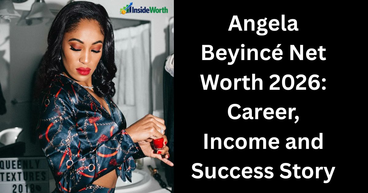 Angela Beyincé Net Worth 2026: Career, Income and Success Story