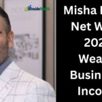 Misha Ezratti Net Worth 2026: Wealth, Business and Income